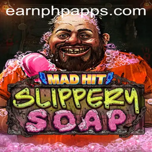 MadHitSlipperySoap: A New Gaming Sensation with an Earnphp Manila Twist